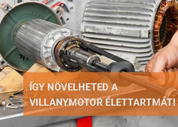 5 LEGGYAKORIBB OK, AMIÉRT A VILLANYMOTOR CSAPÁGYAI GYORSAN MEGHIBÁSODNAK 