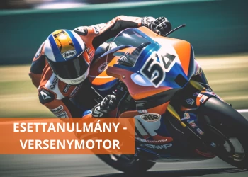 ESETTANULMÁNY - VERSENYMOTOR 