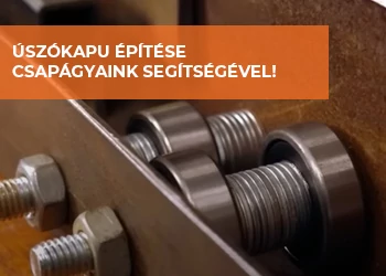 ÚSZÓKAPU KÉSZÍTÉSE - CSAPÁGYAINK SEGÍTSÉGÉVEL